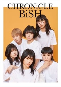 BiSH / CHRONICLE BISH