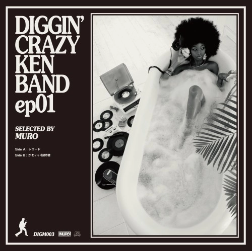 CRAZY KEN BAND / クレイジーケンバンド / DIGGIN' CRAZY KEN BAND ep01 selected by MURO