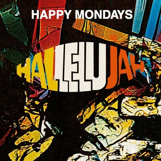 HAPPY MONDAYS / ハッピー・マンデーズ / HALLELUJAH (ORIGINAL CLUB MIX {ANDREW WEATHER & PAUL OAKENFOLD} 