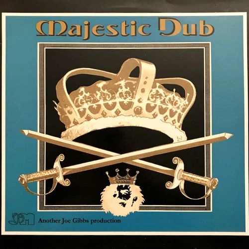 JOE GIBBS & THE PROFESSIONALS / ジョー・ギブス・アンド・ザ・プロフェッショナルズ / MAJESTIC DUB