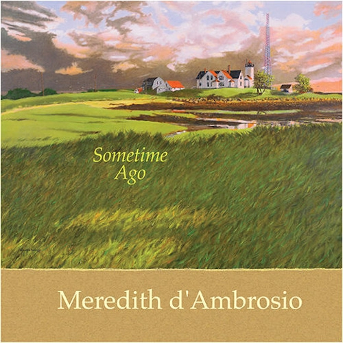 MEREDITH D'AMBROSIO / メレディス・ダンブロッシオ / SOMETIME AGO