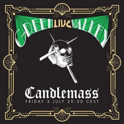 CANDLEMASS / キャンドルマス / GREEN VALLEY LIVE / GREEN VALLEY LIVE<CD+DVD>