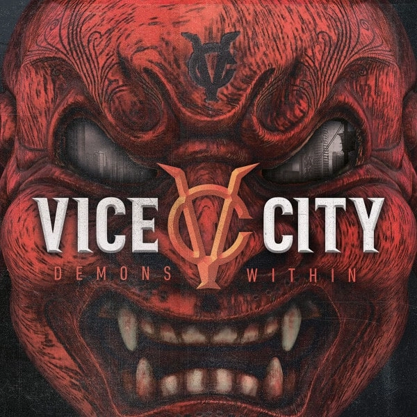 VICE CITY / DEMONS WITHIN