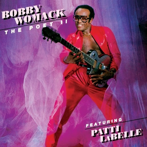 BOBBY WOMACK / ボビー・ウーマック / POET Ⅱ / POET 2