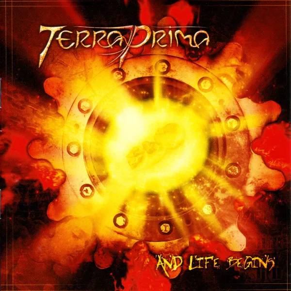TERRA PRIMA / テラ・プリマ / AND LIFE BEGINS