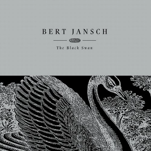 BERT JANSCH / バート・ヤンシュ / BLACK SWAN [LP]