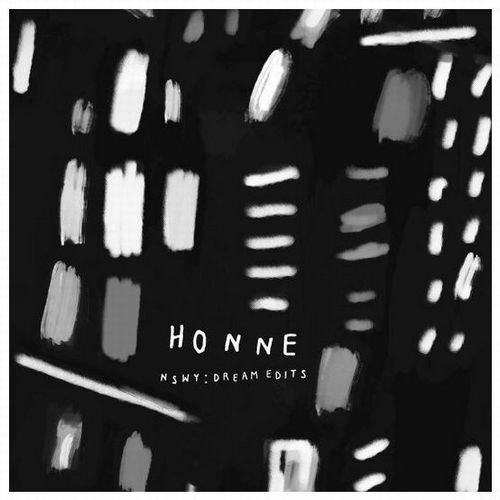 HONNE / ホンネ / NSWY: DREAM EDITS  [RSD EXCLUSIVE VINYL]