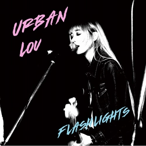 FLASHLIGHTS (JPN/PUNK) / Urban Lou / Sad Dream