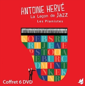 ANTOINE HERVE / アントワン・エルヴェ / LECON DE JAZZ - LES PIANISTES