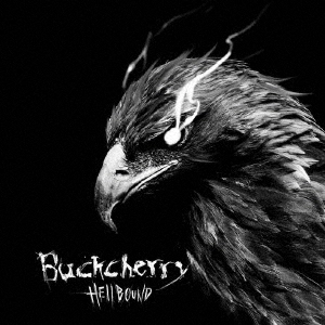 BUCKCHERRY / バックチェリー / ヘルバウンド（Blu-specCD2） / HELLBOUND