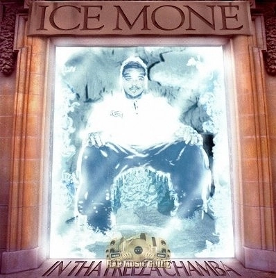 ICE MONE / IN THA FREEZA CHAMBA