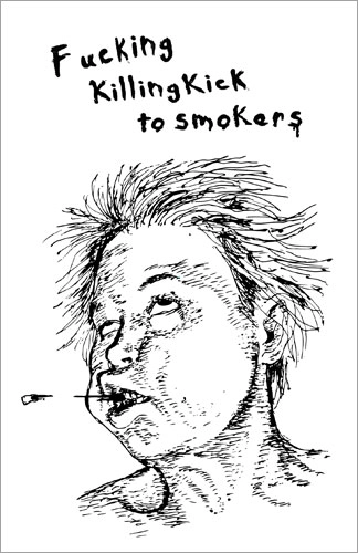 V.A. (KICK FUCK RECORDS x I HATE SMOKE RECORDS) / Fucking Killing Kick To Smokers