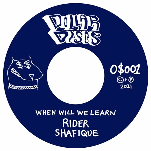 O$VMV$M & RIDER SHAFIQUE / WHEN WILL WE LEARN
