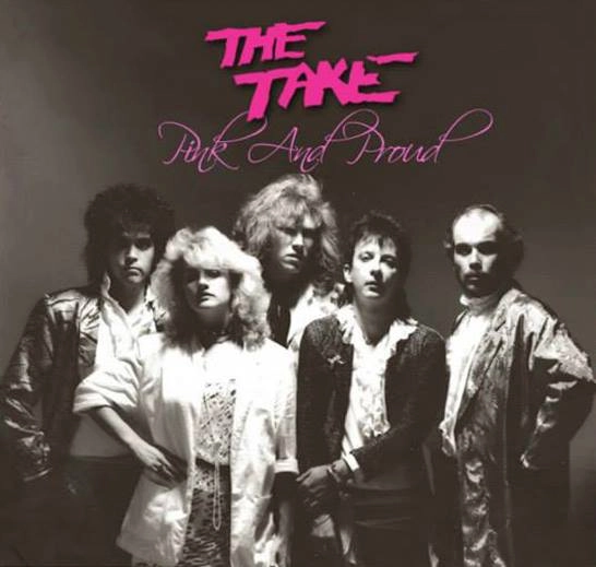 THE TAKE(from USA) / PINK & PROUD