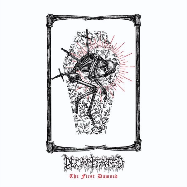 DECAPITATED / ディキャピテイテッド / ザ･ファースト･ダムド / FIRST DAMNED