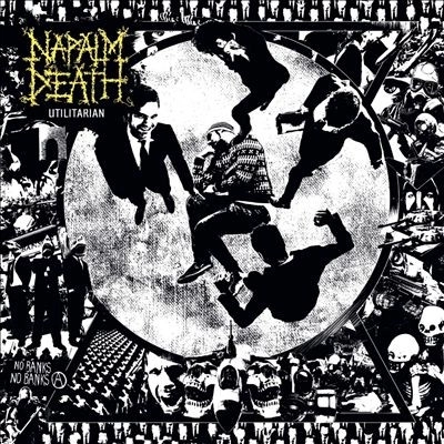NAPALM DEATH / ナパーム・デス / UTILITARIAN