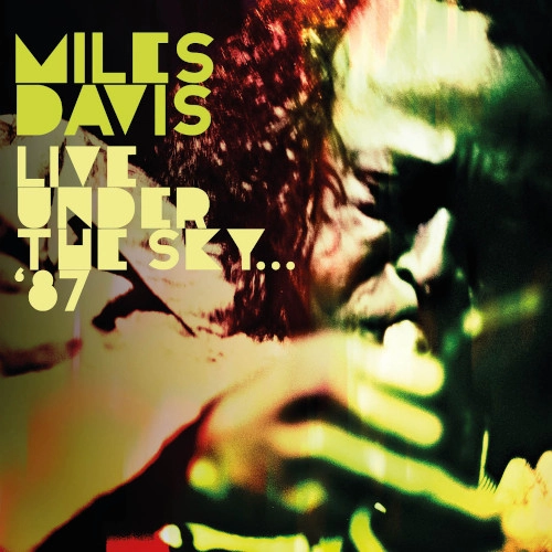 MILES DAVIS / マイルス・デイビス / LIVE UNDER THE SKY 1987