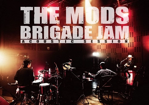 THE MODS / ザ・モッズ / BRIGADE JAM