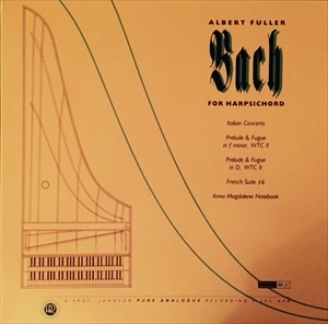 ALBERT FULLER / アルバート・フラー / BACH: FOR HARPSICHORD
