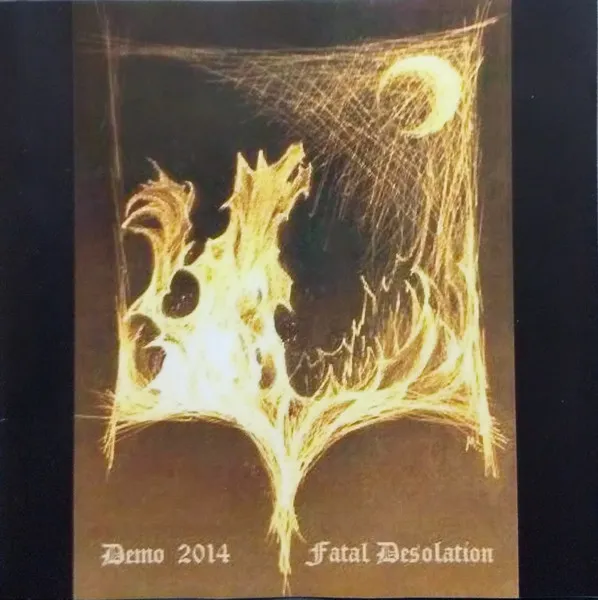 FATAL DESOLATION / フェイタル・デソレーション / DEMO 2014