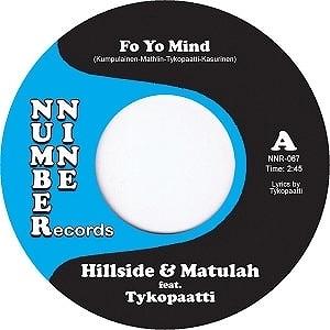 HILLSIDE & MATULAH / FO YO MIND