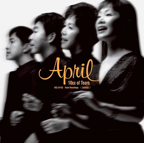 APRIL / 10cc of Tears