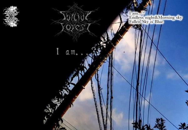 SUICIDE FOREST / スーサイド・フォレスト / アイ・アム / I am...?