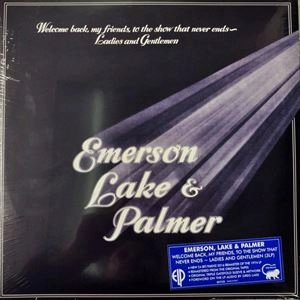 EMERSON, LAKE & PALMER / エマーソン・レイク&パーマー / WELCOME BACK MY FRIENDS TO THE SHOW THAT NEVER ENDS - LADIES AND GENTLEMEN