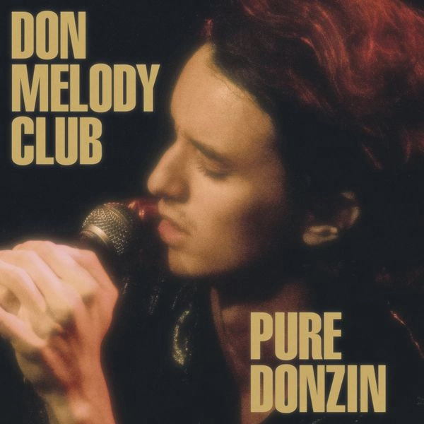 DON MELODY CLUB / PURE DONZIN