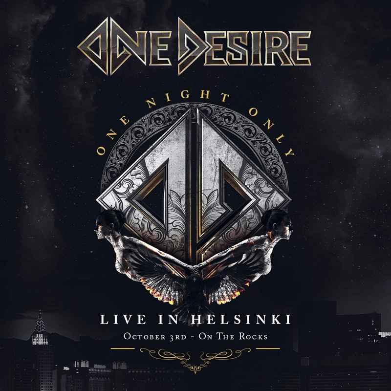 ONE DESIRE / ワン・ディザイア / ONE NIGHT ONLY - LIVE IN HELSINKI<CD+DVD>