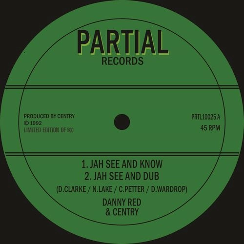 DANNY RED / JAH SEE AND KNOW
