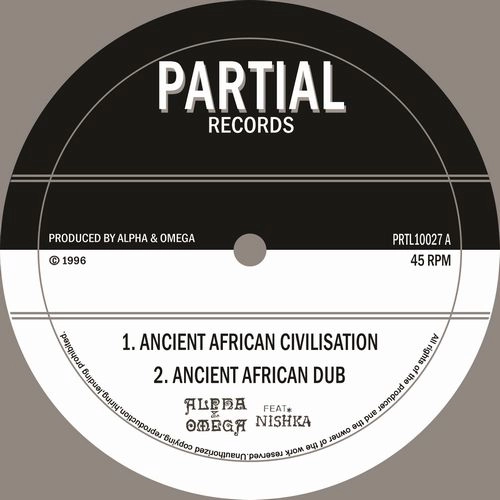 ALPHA & OMEGA (REGGAE) / ANCIENT AFRICAN CIVILISATION FEAT.NISHKA