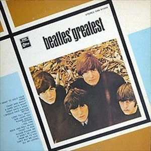 BEATLES / ビートルズ / グレイテスト･ヒッツ