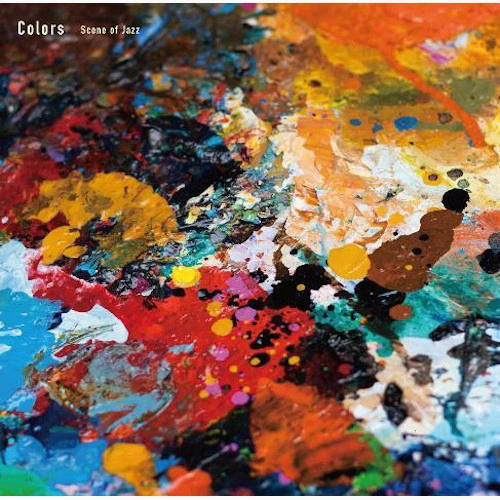 SCENE OF JAZZ  / シーン・オブ・ジャズ / Colors