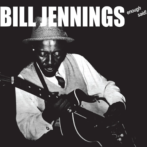 BILL JENNINGS / ビル・ジェニングス / ENOUGH SAID