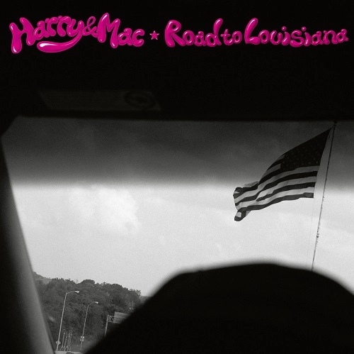 HARRY & MAC / ハリー･アンド･マック / Road to Louisiana（LP）