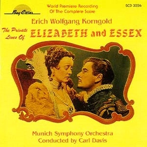 ERICH WOLFGANG KORNGOLD / エーリヒ・ヴォルフガング・コルンゴルト / PRIVATE LIVES OF ELIZABETH AND ESSEX
