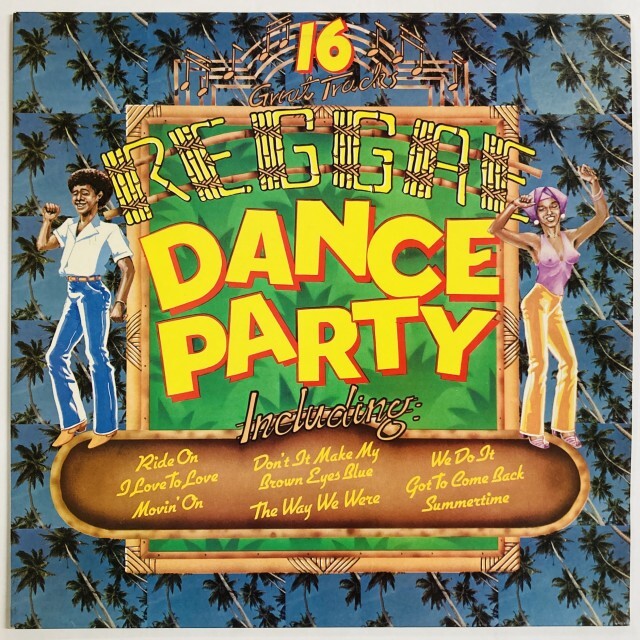 V.A. / REGGAE DANCE PARTY