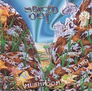 MAGIC MUSHROOM BAND / マジック・マッシュルーム・バンド / SPACED OUT