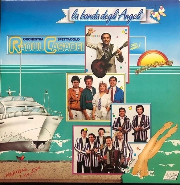 ORCHESTRA SPETTACOLO & RAOUL CASADEI / オルケストラ・スペッタコロ & ラウル・カサデイ / LA BANDA DEGLI ANGELI