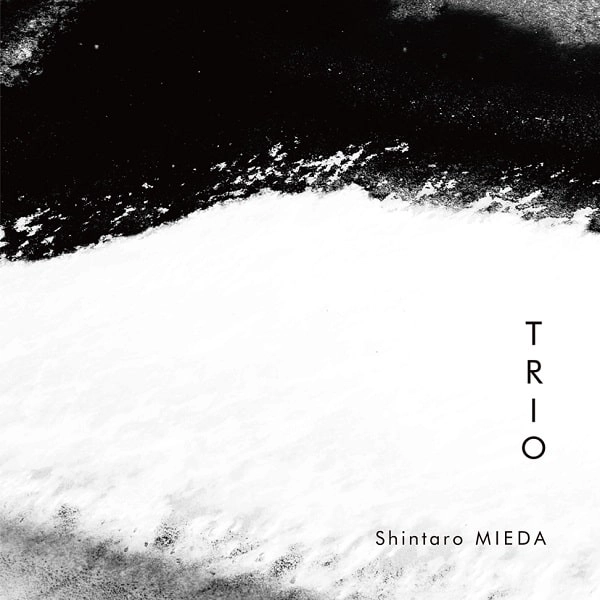 SHINTARO MIEDA / 三枝伸太郎 / トリオ / TRIO