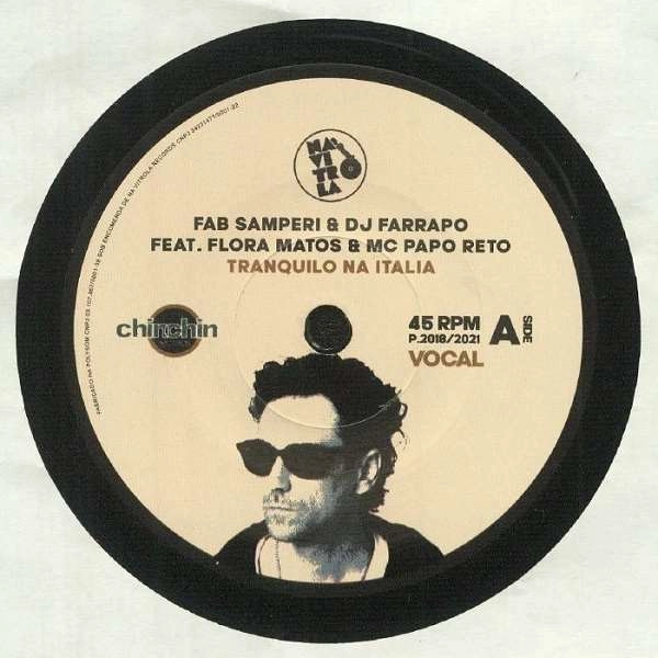 FAB SAMPERI & DJ FARRAPO / ファビ・サンペーリ & DJ ファラッポ / TRANQUILO NA ITALIA - FEAT. FLORA MATOS