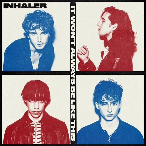 INHALER / インヘイラー / イット・ウォント・オールウェイズ・ビー・ライク・ディス / IT WON'T ALWAYS BE LIKE THIS