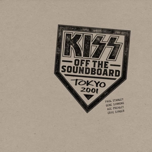 KISS / キッス / OFF THE SOUNDBOARD: TOKYO 2001 / オフ・ザ・サウンドボード:TOKYO 2001