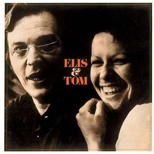 ELIS REGINA & ANTONIO CARLOS JOBIM / エリス・レジーナ&アントニオ・カルロス・ジョビン / エリス&トム