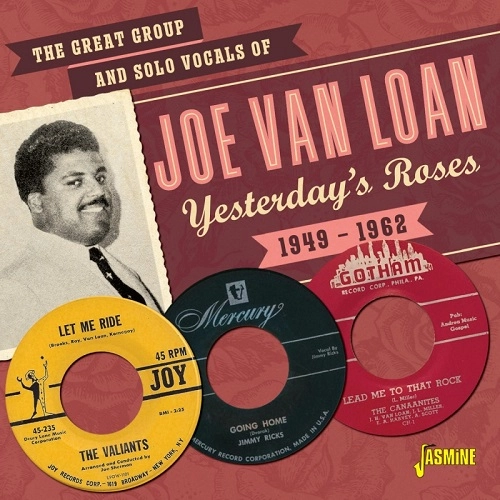 V.A. (JASMINE) / GREAT GROUP AND SOLO VOCALS OF JOE VAN LOAN YESTERDAY'S ROSES 1949-1962