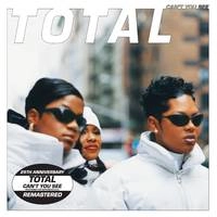 TOTAL / トータル / CAN'T YOU SEE