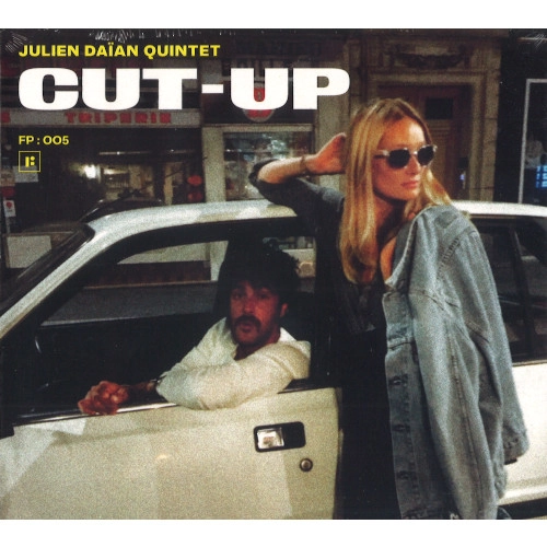 JULIEN DAIAN / CUT-UP