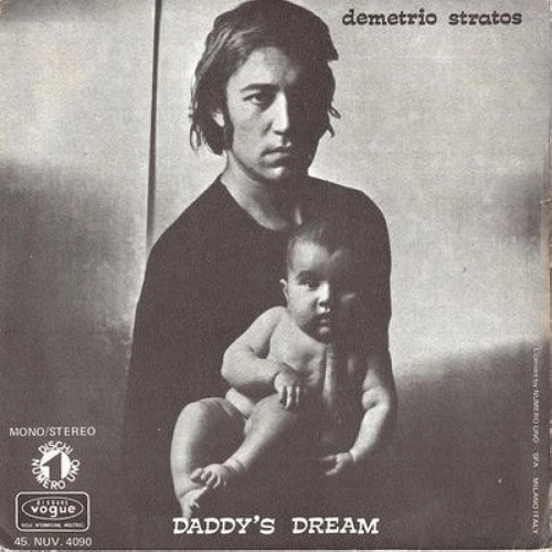 DEMETRIO STRATOS / デメトリオ・ストラトス / DADDY'S DREAM / SINCE YOU'VE BEEN GONE (COLV)RSD_DROPS_2021_0717