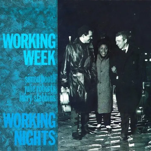 WORKING WEEK / WORKING NIGHTS